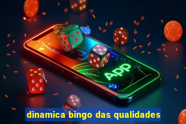 dinamica bingo das qualidades